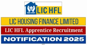 LIC HFL Apprentice Recruitment 2025 – Punjab Job Vacancy