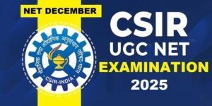 CSIR UGC NET December Online Form 2025 – Punjab Job Vacancy