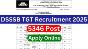 DSSSB 5346 TGT Teacher Vacancy Online Form 2025 – Punjab Job Vacancy