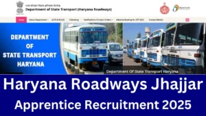 Haryana Roadways Jhajjar Apprentice Recruitment 2025 Apply Online