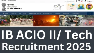 IB ACIO II/ Tech Recruitment 2025