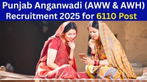 Punjab 6110 Anganwadi Worker, Helper Form 2025 – PunjabJobAlert.com