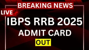 IBPS RRB Admit Card 2025 [OUT] Office Assistant Prelims Hall Ticket Download